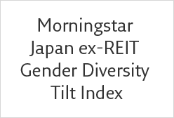 Morningstar Japan ex-REIT Gender Diversity Tilt Index